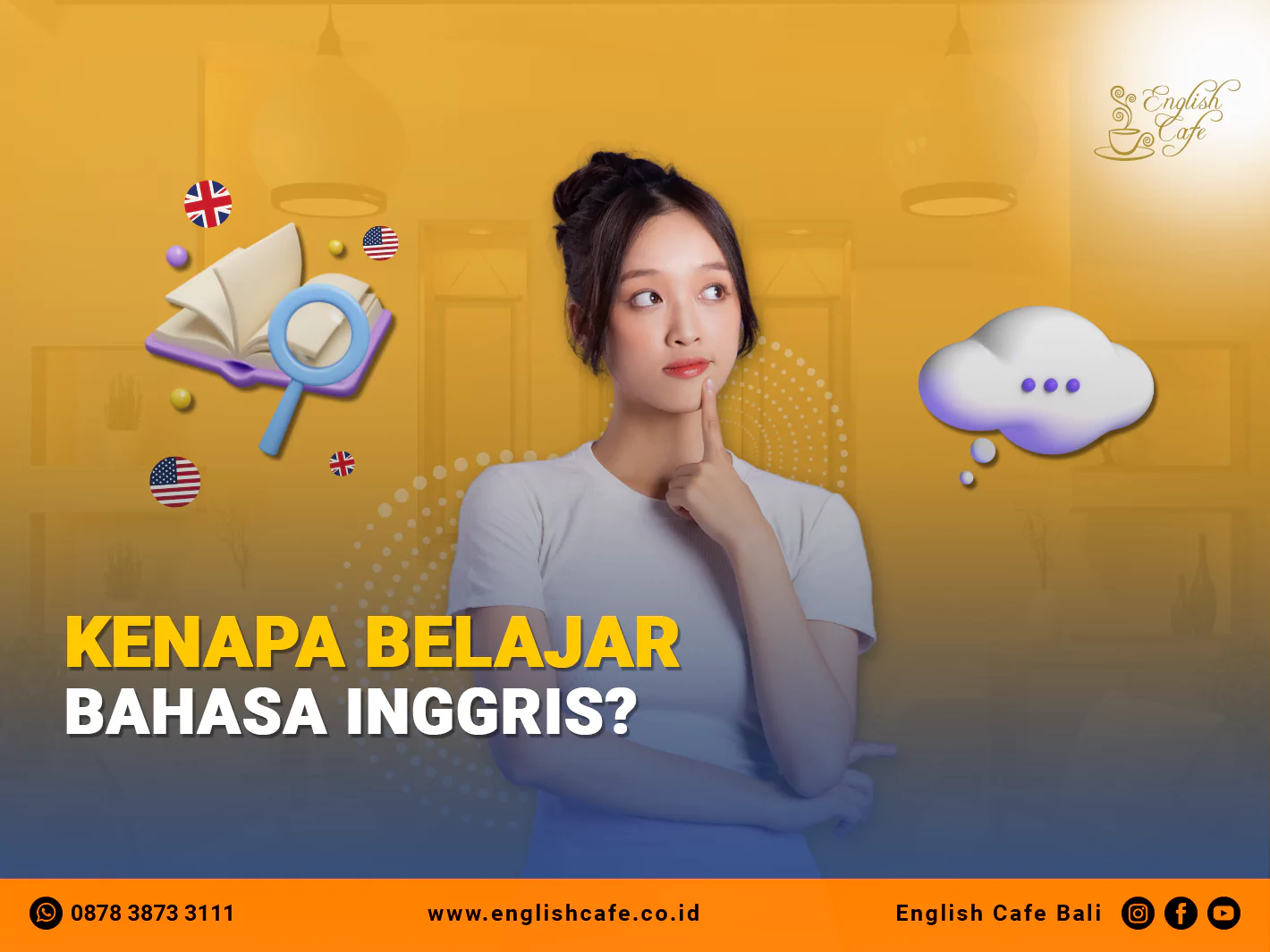 Alasan belajar bahasa inggris