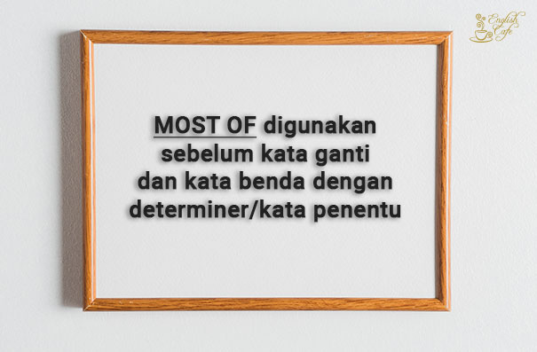Most of digunakan untuk