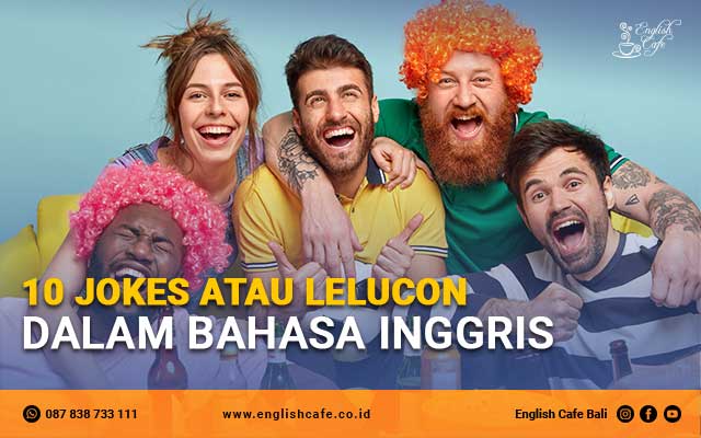 jokes atau lelucon dalam bahasa Inggris