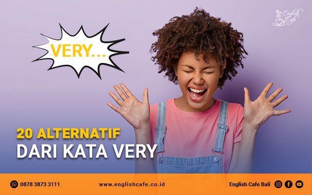 20 alternatif dari kata very