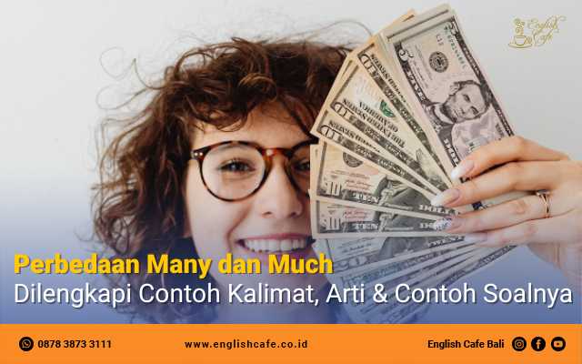 Perbedaan Many dan Much Lengkap dengan Contoh Kalimat dan Artinya