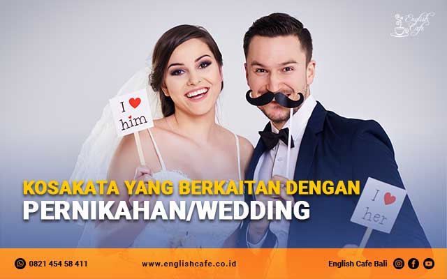 kosakata yang berkaitan dengan pernikahan_wedding