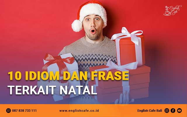 10 Idiom dan Frase Terkait Natal