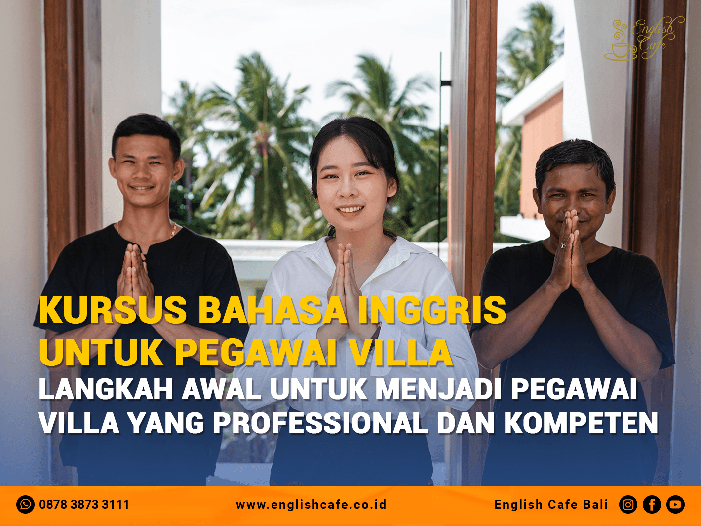Kursus Bahasa Inggris Untuk Pegawai Villa