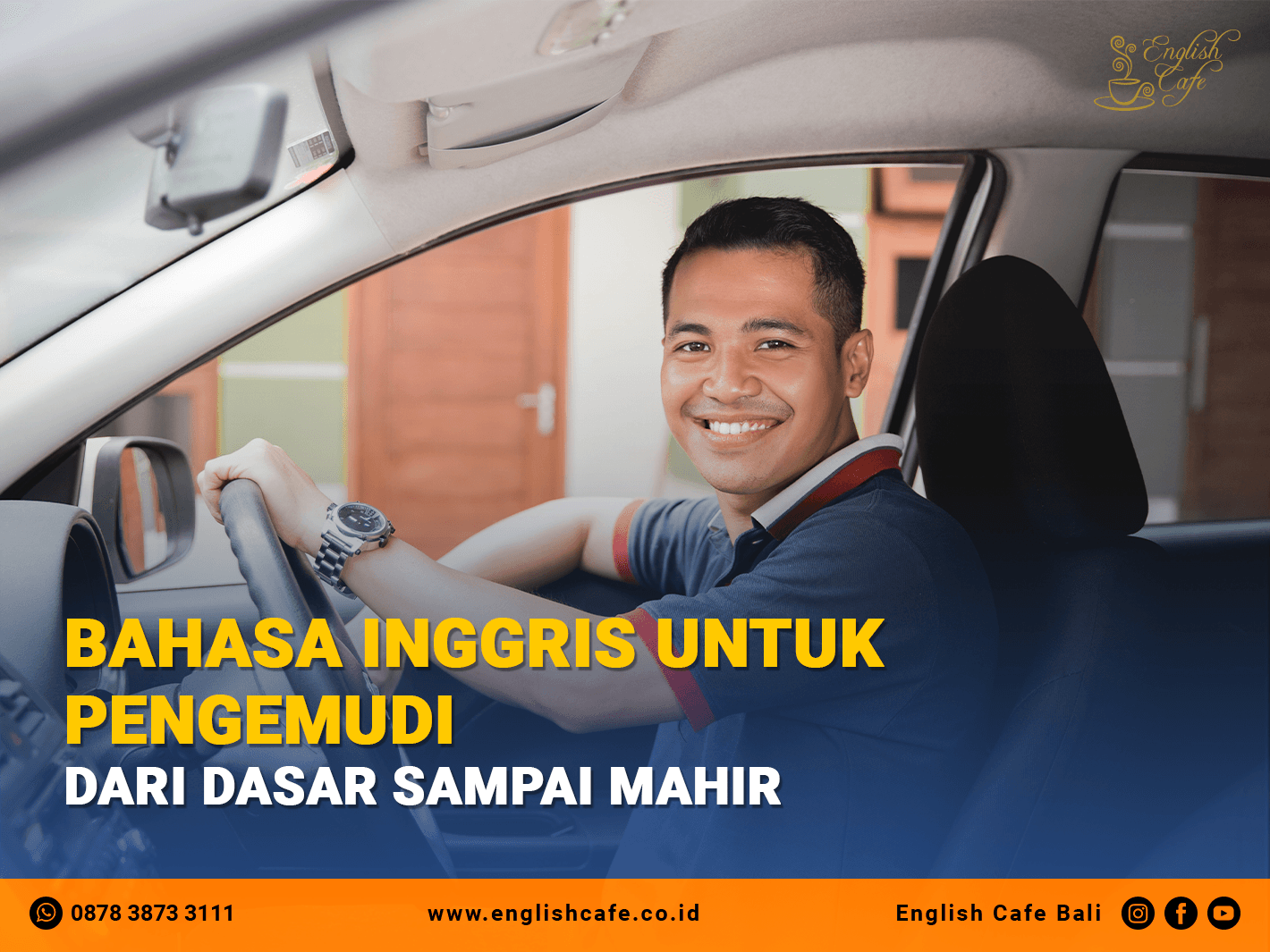 Bahasa Inggris Untuk DriverPengemudi Dari Dasar Sampai Mahir