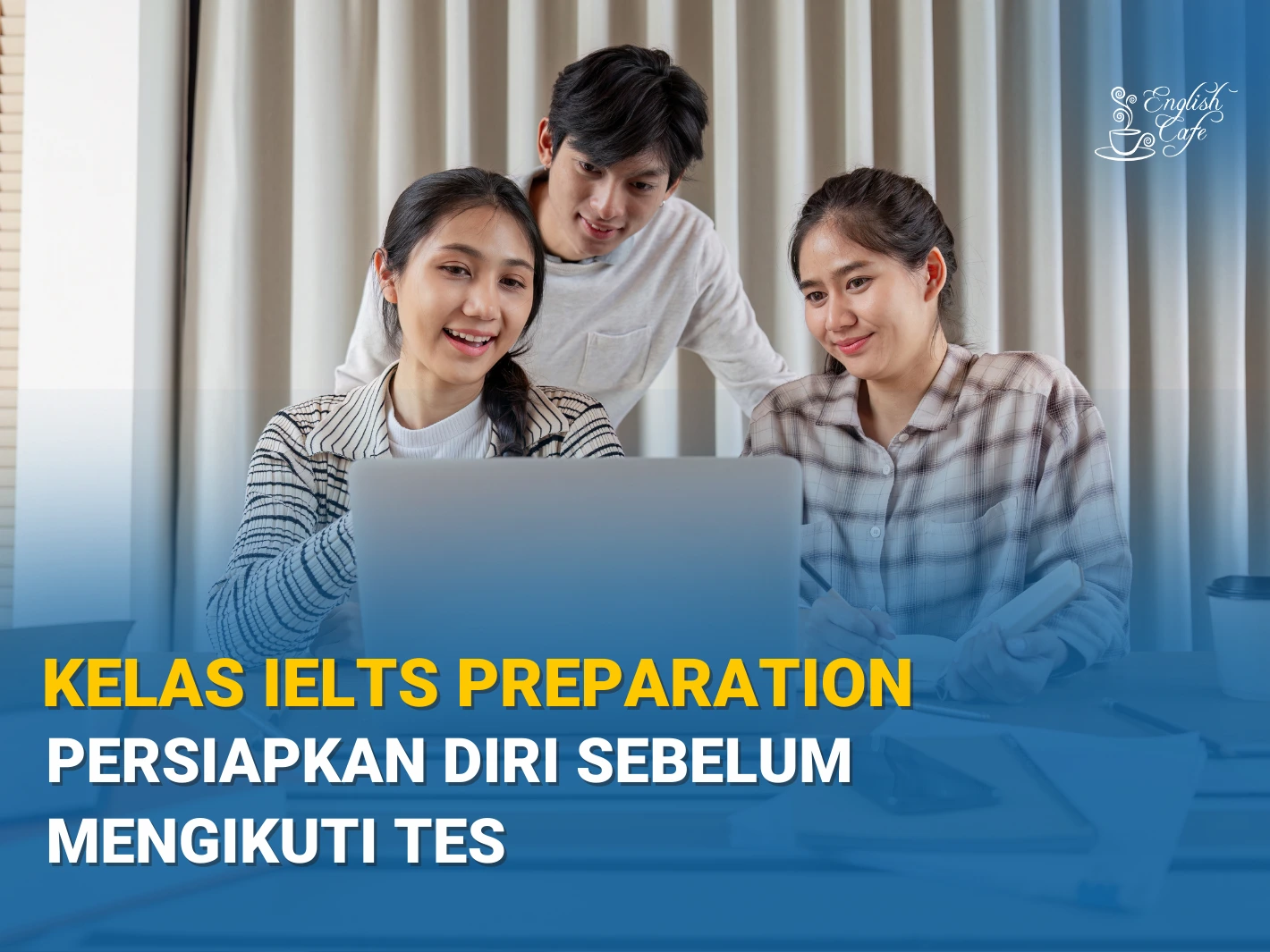 Kelas IELTS Preparation
