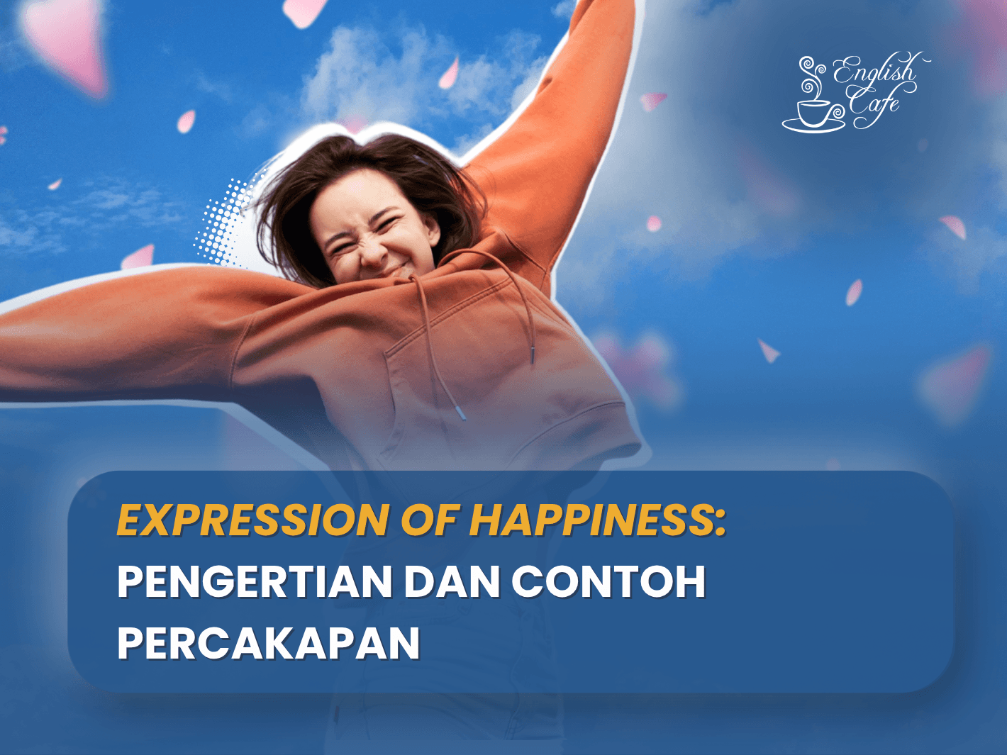 expression of happiness
