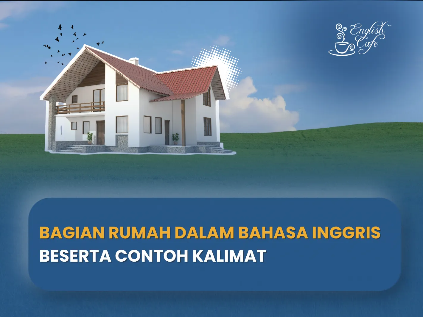 rumah dalam bahasa inggris