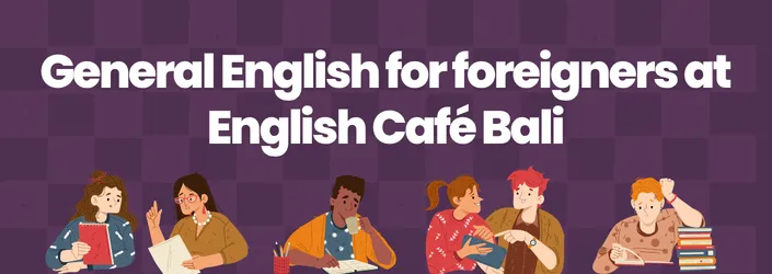 english for foreigners at english cafe bali