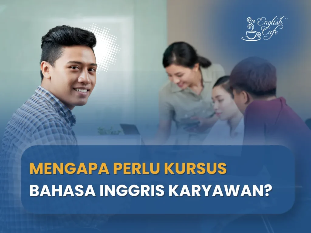bahasa inggris karyawan